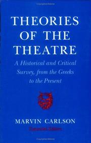 Cover of: Theories of the theatre by Marvin A. Carlson