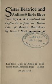 Cover of: Sister Beatrice and Ardiane & Barbe Bleue by Maurice Maeterlinck