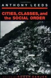 Cover of: Cities, classes, and the social order