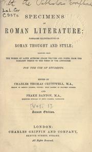 Cover of: Specimens of Roman literature: passages illustrative of Roman thought and style, selected from the works of Latin authors, (prose writers and poets) from the earliest period to the times of the Antonines, for the use of students.