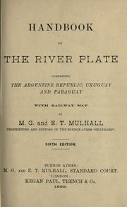 Cover of: Handbook of the river Plate, comprising the Argentine Republic, Uruguay and Paraguay by Michael George Mulhall