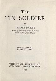 Cover of: The tin soldier by Bailey, Temple