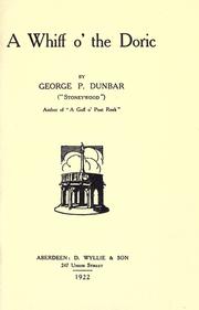 A whiff o' the Doric by George P. Dunbar