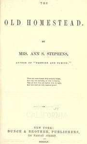 Cover of: The old homestead. by Stephens, Ann S.