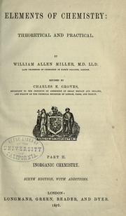 Cover of: Elements of chemistry by William Allen Miller