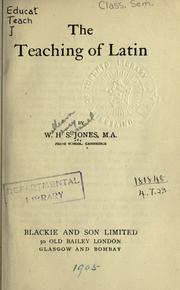 Cover of: The teaching of Latin. by W. H. S. Jones