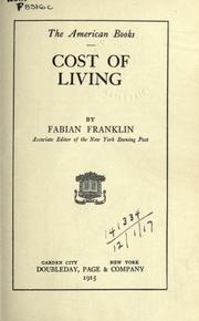 Cover of: Cost of living. by Fabian Franklin, Fabian Franklin