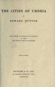 The cities of Umbria by Hutton, Edward