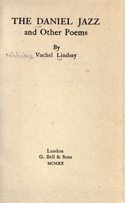 Cover of: The Daniel jazz and other poems by Vachel Lindsay