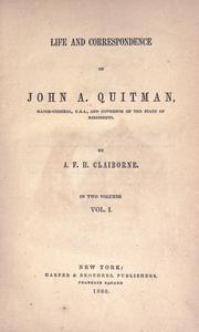 Cover of: Life and correspondence of John A. Quitman.