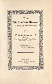 Cover of: The runaway Browns. by H. C. Bunner, H. C. Bunner