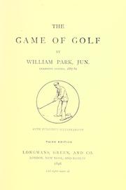Cover of: The game of golf by Park, William Jun.