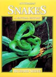 Australian Snakes by Richard Shine