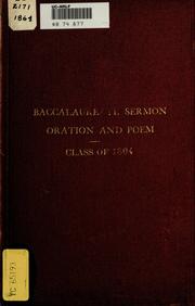 Cover of: Baccalaureate sermon ; and oration ; and poem