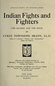 Cover of: Indian fights and fighters by Cyrus Townsend Brady