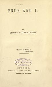 Cover of: Prue and I by by George William Curtis