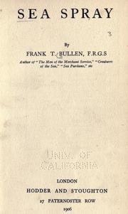 Cover of: Sea spray by Frank Thomas Bullen