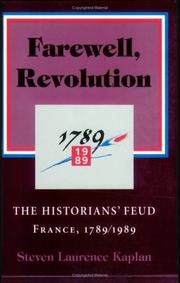 Cover of: Farewell, Revolution | Steven Laurence Kaplan