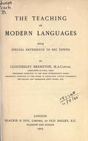 Cover of: The teaching of modern languages: with special reference to big towns.