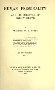 Cover of: Human personality: and its survival of bodily death