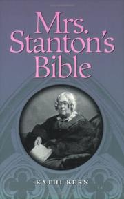 Cover of: Mrs. Stanton's Bible by Kathi Kern, Kathi Kern