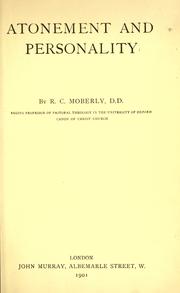 Atonement and personality by Robert Campbell Moberly