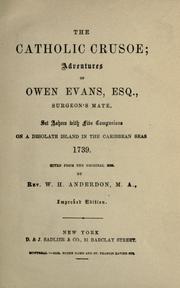 Cover of: The Catholic Crusoe by W. H. Anderdon, W. H. Anderdon