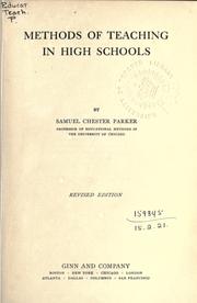 Cover of: Methods of teaching in high schools. by Samuel Chester Parker