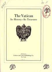 Cover of: The Vatican: its history--its treasures.
