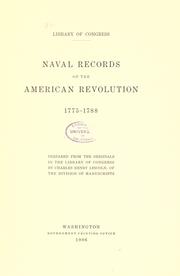 Cover of: Naval records of the American Revolution, 1775-1788 by Library of Congress. Manuscript Division