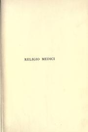 Cover of: Religio medici, Letter to a friend and Christian morals. by Thomas Browne