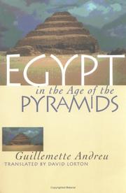 Cover of: Egypt in the age of the pyramids