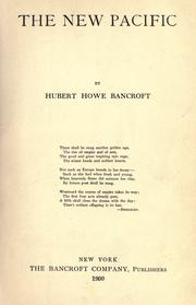 Cover of: The new Pacific. by Hubert Howe Bancroft