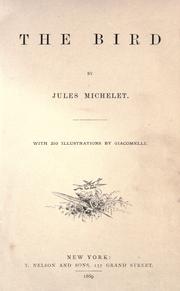Cover of: The bird by Jules Michelet