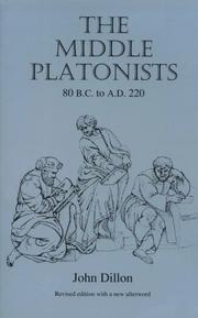 Cover of: The middle platonists, 80 B.C. to A.D. 220