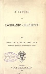 Cover of: A system of inorganic chemistry by Ramsay, William