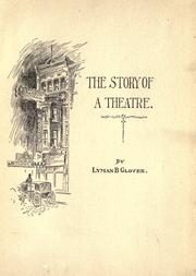 Cover of: The story of a theatre
