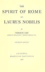 Cover of: The spirit of Rome, and, Laurus Nobilis
