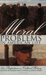 Cover of: Moral problems in American life: new perspectives on cultural history