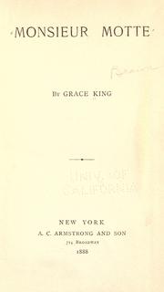 Cover of: Monsieur Motte by Grace Elizabeth King