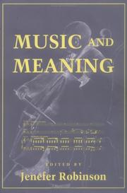 Music and Meaning by Jenefer Robinson