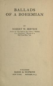 Cover of: Ballads of a Bohemian by Robert W. Service, Robert W. Service