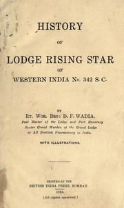 Cover of: History of Lodge Rising Star of Western India: no. 342 S.C.