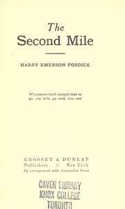 Cover of: The second mile by Harry Emerson Fosdick, Harry Emerson Fosdick