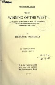 Cover of: The winning of the west by Theodore Roosevelt