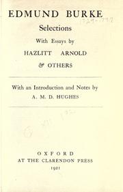 Cover of: Edmund Burke, selections: with essays by Hazlitt, Arnold & others
