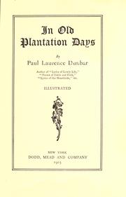 Cover of: In old plantation days by Paul Laurence Dunbar