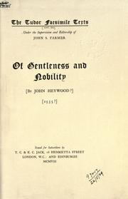Cover of: Of gentleness and nobility. by Heywood, John