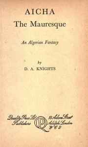 Cover of: Aicha, the Mauresque: an Algerian fantasy