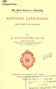 Scottish land-names by Maxwell, Herbert Sir.